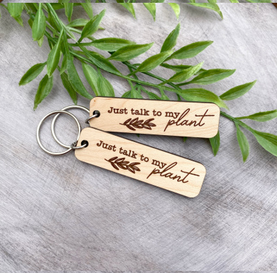 Just Talk To My Plant Keychain