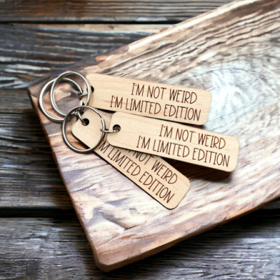 I'm Not Weird Limited Edition Keychain