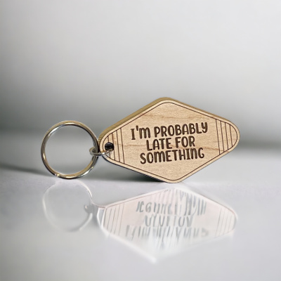 Probably Late for Something Motel Keychain