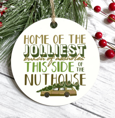Home of the Jolliest Bunch Ornament
